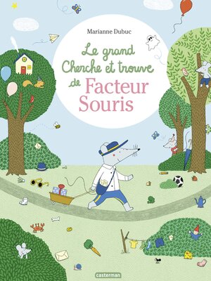 cover image of Le grand Cherche et trouve de Facteur Souris